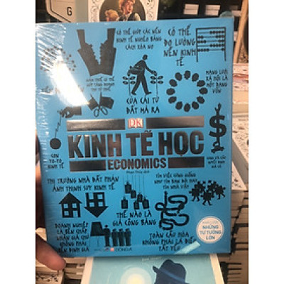 KINH TẾ HỌC - KHÁI LƯỢC NHỮNG TƯ TƯỞNG LỚN