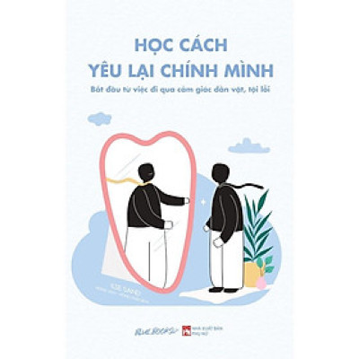 Sách - Học Cách Yêu Lại Chính Mình - AZ Việt Nam
