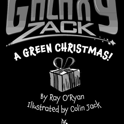 Galaxy Zack 6: A Green Christmas!