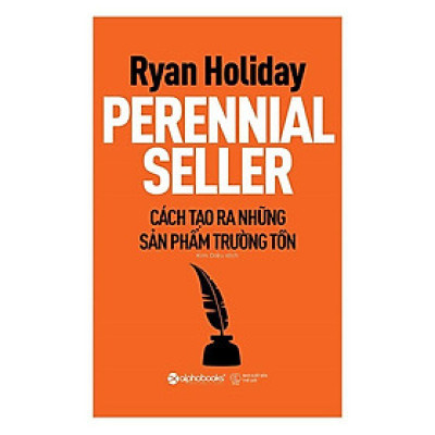 Cách tạo ra các sản phẩm trường tồn - Alphabooks - BẢN QUYỀN