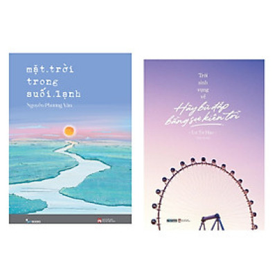 Combo 2 Cuốn Tiểu Thuyết: Mặt Trời Trong Suối Lạnh + Trời Sinh Vụng Về, Hãy Bù Đắp Bằng Sự Kiên Trì