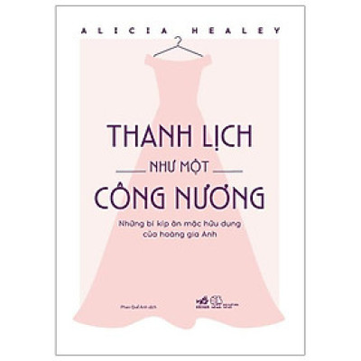Thanh Lịch Như Một Công Nương