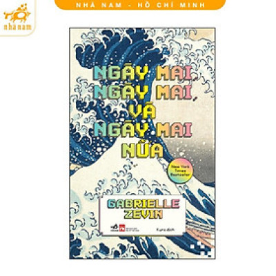 Sách - Ngày mai, ngày mai và ngày mai nữa (Nhã Nam HCM)