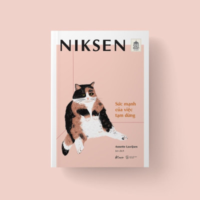 Sách Niksen Sức Mạnh Của Việc Tạm Dừng - BẢN QUYỀN