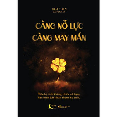 Sách - Càng Nỗ Lực Càng May Mắn - AZ Việt Nam