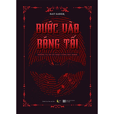 Bước Vào Bóng Tối - Những Vụ Án Có Thật Cùng Bat Saber
