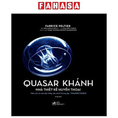 Quasar Khánh - Nhà Thiết Kế Huyền Thoại - Bìa Cứng