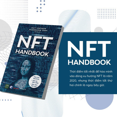 NFT Handbook - Phân Tích Ứng Dụng - Giải Mã Tiềm Năng - Giao Dịch Hiệu Quả