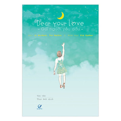 Dear Your Love - Gửi Người Yêu Dấu