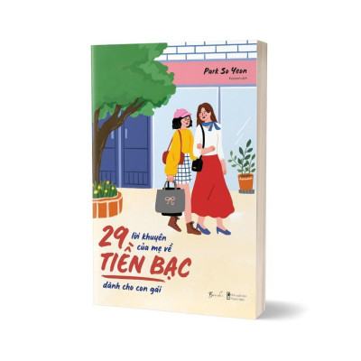 Sách - 29 Lời Khuyên Của Mẹ Về Tiền Bạc Dành Cho Con Gái - AZ Việt Nam