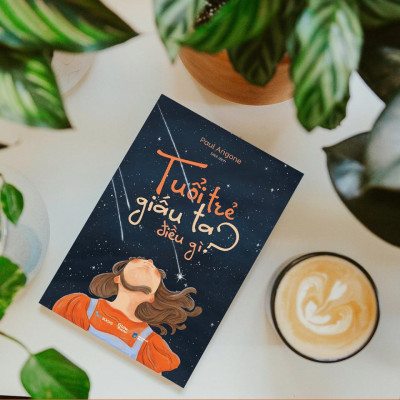 Sách - Tuổi Trẻ Giấu Ta Điều Gì - AZ Việt Nam