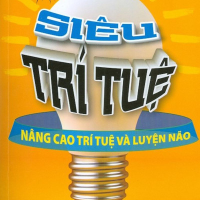 Bộ Sách Siêu Trí Tuệ: IQ Và Toán Học + Nâng Cao Trí Tuê Và Luyện Não (Bộ 2 Cuốn)