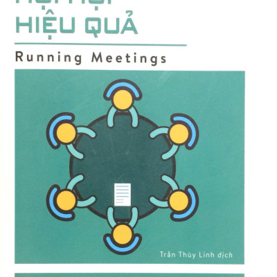 20 Phút Hội Họp Hiệu Quả (20 Minute Manager)