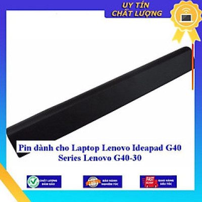 Pin dùng cho Laptop Lenovo Ideapad G40 Series Lenovo G40-30 - Hàng Nhập Khẩu  MIBAT693