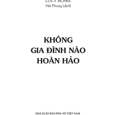 Không Gia Đình Nào Hoàn Hảo