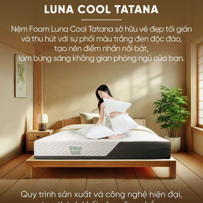 Nệm foam Tatana Luna Cool – mát lạnh, mềm êm, xua tan cái nóng mùa hè-Độ cao 20cm-Bảo hành 10 năm.