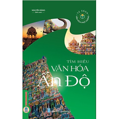 Tìm Hiểu Văn Hóa Ấn Độ