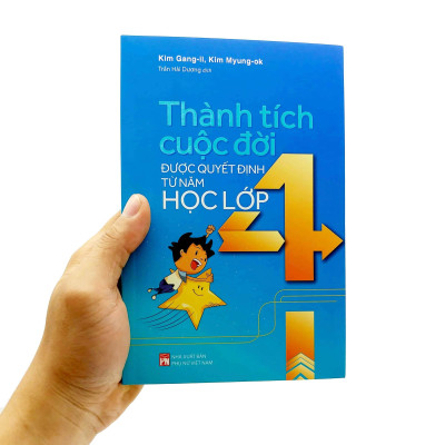 Thành Tích Cuộc Đời Được Quyết Định Từ Năm Học Lớp 4