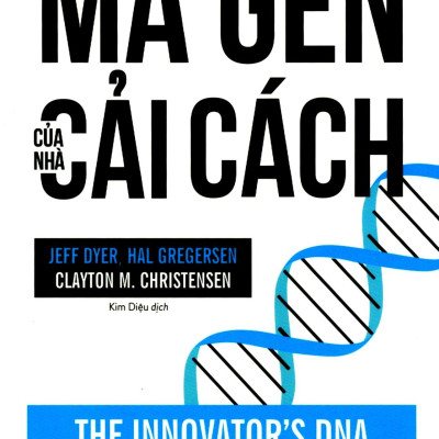 Mã Gen Của Nhà Cải Cách (Tái Bản 2018)