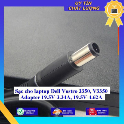 Sạc cho laptop Dell Vostro 3350, V3350 Adapter 19.5V-3.34A 19.5V-4.62A - Hàng Nhập Khẩu New Seal