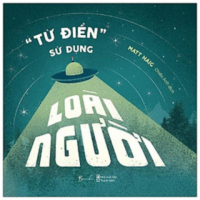 “Từ Điển” Sử Dụng Loài Người