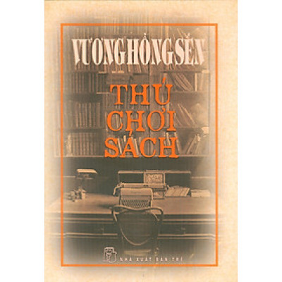 Thú Chơi Sách (Bìa Cứng)