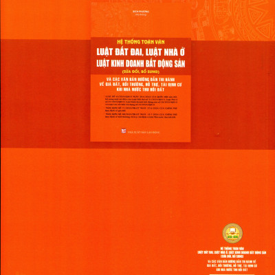Hệ Thống Toàn Văn Luật Đất Đai Và Các Nghị Định, Thông Tư, Quyết Định Hướng Dẫn Thi Hành