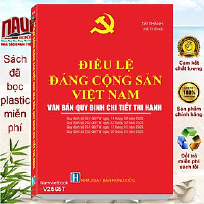 Sách Điều Lệ Đảng Cộng Sản Việt Nam - Văn Bản Quy Định Chi Tiết Thi Hành (V2565T)
