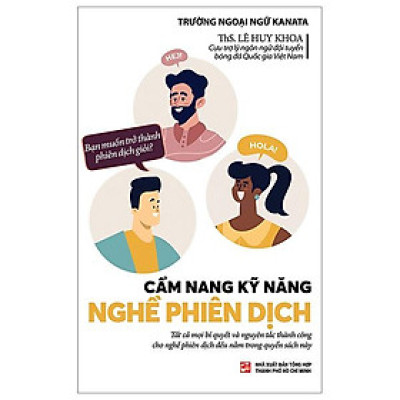 Cẩm Nang Kỹ Năng Nghề Phiên Dịch