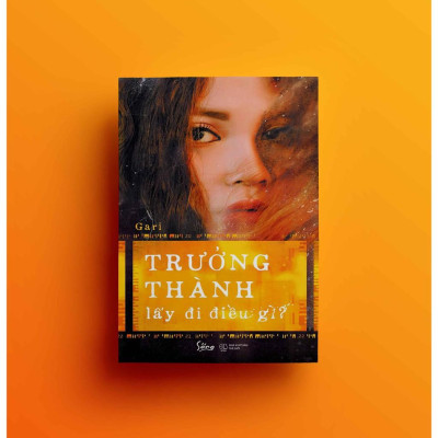 Sách - Trưởng thành lấy đI điều gì?