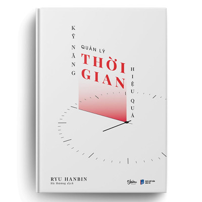 Kỹ Năng Quản Lý Thời Gian Hiệu Quả - Bản Quyền