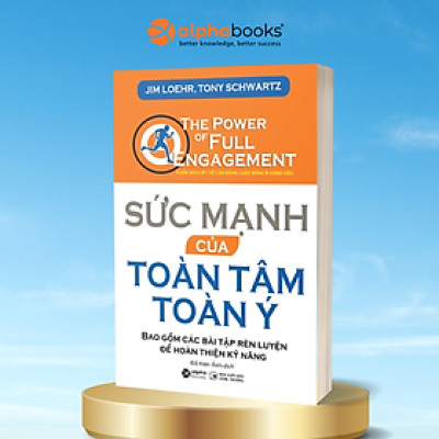 Trạm Đọc | Sức Mạnh Của Toàn Tâm Toàn Ý