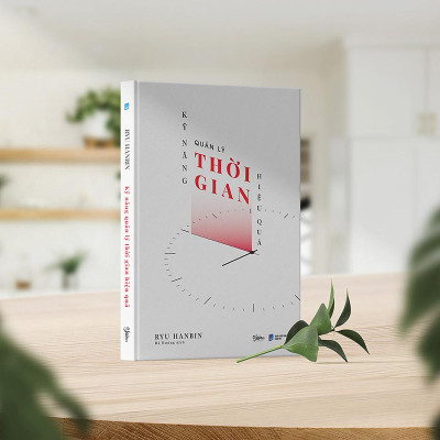 Kỹ Năng Quản Lý Thời Gian Hiệu Quả - Bản Quyền