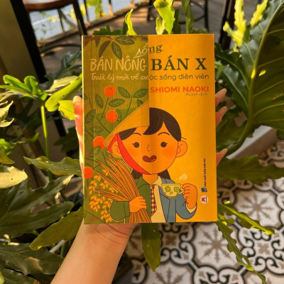 Sách - SỐNG BÁN NÔNG BÁN X - TRIẾT LÝ MỚI VỀ CUỘC SỐNG ĐIỀN VIÊN- 2H Books