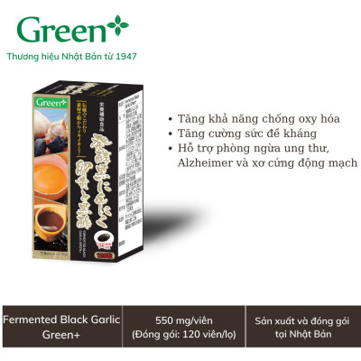 Viên tỏi đen, giấm đen Nhật Bản - Fermented Black Garlic Green+