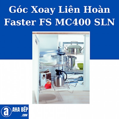 Góc Xoay Liên Hoàn FASTER FS MC400 SLN. Hàng Chính Hãng