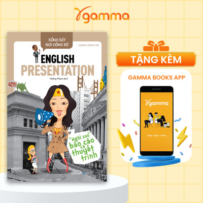 Sách - Sống Sót Nơi Công Sở - English Presentation - Ngôi Sao Báo Cáo Và Thuyết Trình