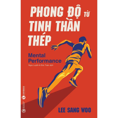 Phong Độ Từ Tinh Thần Thép
