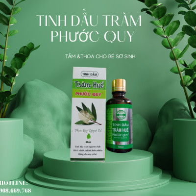 Tinh Dầu Tràm Huế Phước Quy Đặc Biệt Nguyên Chất
