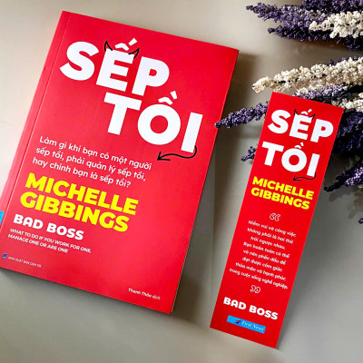 Sếp Tồi - Làm Gì Khi Bạn Có Một Người Sếp Tồi, Phải Quản Lý Sếp Tồi, Hay Chính Bạn Là Sếp Tồi?