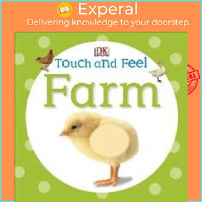 Sách - Touch and Feel Farm by DK (UK edition, paperback)