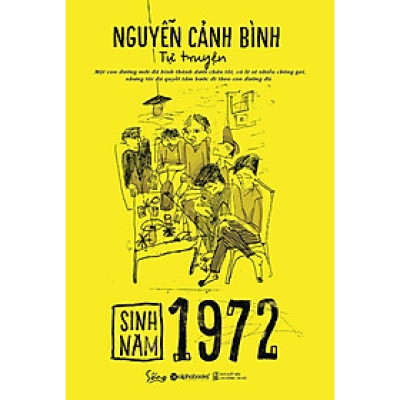 Sinh Năm 1972- Khát Vọng Sống