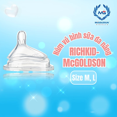 Núm vú bình sữa đa năng RICHKID-McGOLDSON (Hộp 2 cái) size M ( 2 cái/ hộp)