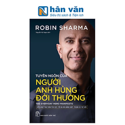 Tuyên Ngôn Của Người Anh Hùng Đời Thường - The Everyday Hero Manifesto