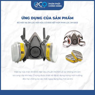 Bộ mặt nạ chống hóa chất 3M 6100/6200 + Phin lọc 3M 6003 - Mặt nạ bảo vệ hô hấp