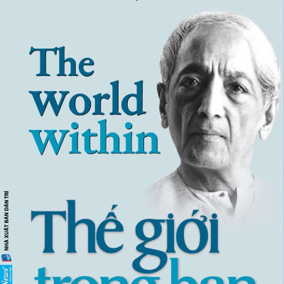 Thế Giới Trong Bạn - The World Within