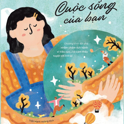 Thay Đổi Cuộc Sống Của Bạn