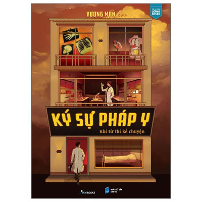 Sách - Ký Sự Pháp Y - Khi Tử Thi Kể Chuyện