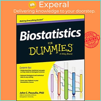Sách - Biostatistics For Dummies by John Pezzullo (US edition, paperback)