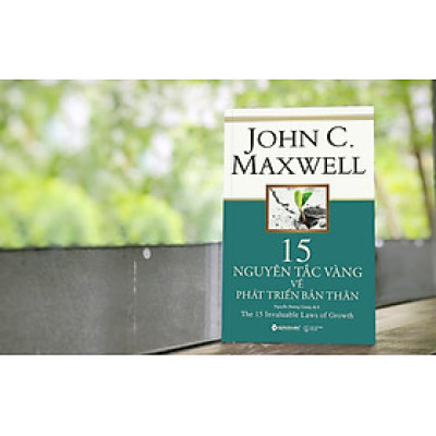 Trạm Đọc| 15 Nguyên Tắc Vàng Về Phát Triển Bản Thân (Tái Bản)